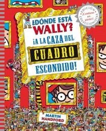 ¿DÓNDE ESTÁ WALLY? A LA CAZA DEL CUADRO ESCONDIDO | 9788415579755 | HANDFORD, MARTIN | Llibres Parcir | Librería Parcir | Librería online de Manresa | Comprar libros en catalán y castellano online