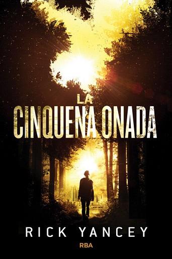 LA CINQUENA ONADA | 9788427208636 | YANCEY , RICK | Llibres Parcir | Librería Parcir | Librería online de Manresa | Comprar libros en catalán y castellano online