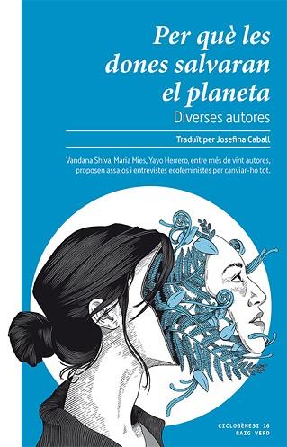 PER QUÈ LES DONES SALVARAN EL PLANETA | 9788416689859 | Llibres Parcir | Llibreria Parcir | Llibreria online de Manresa | Comprar llibres en català i castellà online