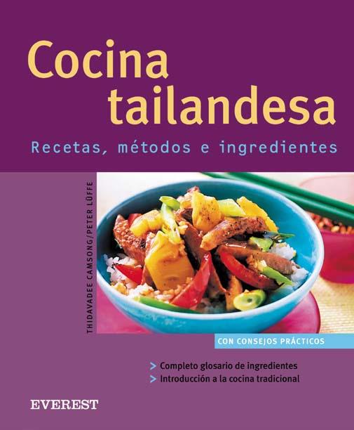 COCINA TAILANDESA | 9788424117061 | CAMSONG | Llibres Parcir | Librería Parcir | Librería online de Manresa | Comprar libros en catalán y castellano online