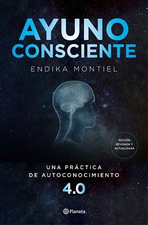 AYUNO CONSCIENTE | 9788408234425 | MONTIEL, ENDIKA | Llibres Parcir | Librería Parcir | Librería online de Manresa | Comprar libros en catalán y castellano online