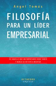 FILOSOFIA PARA UN LIDER EMPRESARIAL | 9788480635325 | TOMAS | Llibres Parcir | Llibreria Parcir | Llibreria online de Manresa | Comprar llibres en català i castellà online