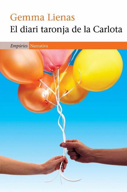 EL DIARI TARONJA DE LA CARLOTA tema immigracio | 9788497877404 | GEMMA LIENAS | Llibres Parcir | Llibreria Parcir | Llibreria online de Manresa | Comprar llibres en català i castellà online