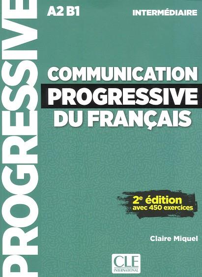 COMMUNICATION PROGRESSIVE DU FRANÇAIS - NIVEAU INTERMÉDIAIRE | 9782090384475 | MIQUEL, CLAIRE | Llibres Parcir | Librería Parcir | Librería online de Manresa | Comprar libros en catalán y castellano online