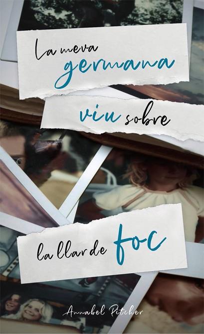 LA MEVA GERMANA VIU SOBRE LA LLAR DE FOC | 9788424671808 | PITCHER, ANNABEL | Llibres Parcir | Librería Parcir | Librería online de Manresa | Comprar libros en catalán y castellano online