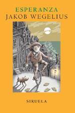 ESPERANZA | 9788478447824 | WEGELIUS JAKOB | Llibres Parcir | Llibreria Parcir | Llibreria online de Manresa | Comprar llibres en català i castellà online