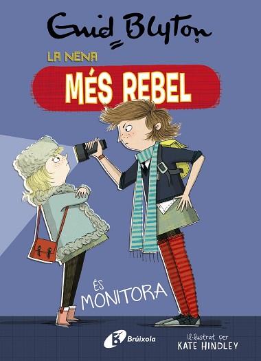 ENID BLYTON. LA NENA MÉS REBEL, 3. LA NENA MÉS REBEL ÉS MONITORA | 9788499063454 | BLYTON, ENID | Llibres Parcir | Librería Parcir | Librería online de Manresa | Comprar libros en catalán y castellano online