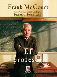 EL PROFESOR | 9788415140474 | MCCOURT, FRANK | Llibres Parcir | Librería Parcir | Librería online de Manresa | Comprar libros en catalán y castellano online