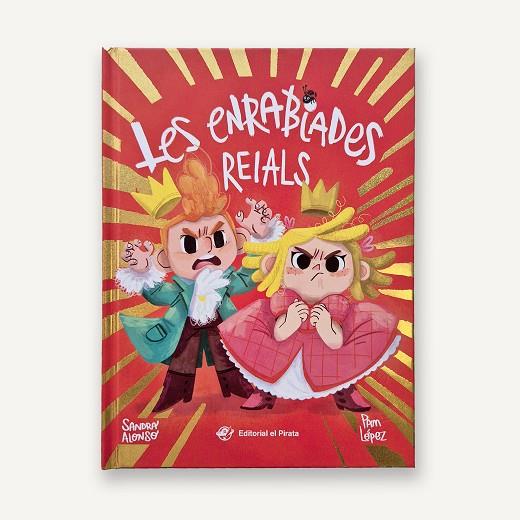 LES ENRABIADES REIALS | 9788419912053 | ALONSO, SANDRA | Llibres Parcir | Llibreria Parcir | Llibreria online de Manresa | Comprar llibres en català i castellà online