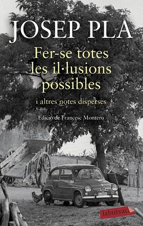 FER-SE TOTES LES IL·LUSIONS POSSIBLES | 9788417420932 | PLA, JOSEP | Llibres Parcir | Llibreria Parcir | Llibreria online de Manresa | Comprar llibres en català i castellà online