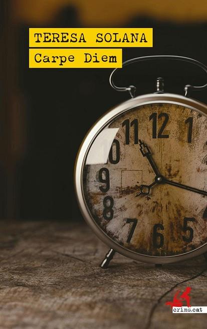 CARPE DIEM | 9788419627681 | SOLANA, TERESA | Llibres Parcir | Librería Parcir | Librería online de Manresa | Comprar libros en catalán y castellano online