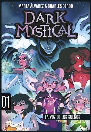 DARK MYSTICAL 1. LA VOZ DE LOS SUEÑOS | 9788424669997 | ÁLVAREZ, MARTA | Llibres Parcir | Librería Parcir | Librería online de Manresa | Comprar libros en catalán y castellano online