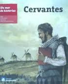 UN MAR DE HISTORIAS: CERVANTES | 9788499793740 | GRACIA GARCÍA, JORDI | Llibres Parcir | Librería Parcir | Librería online de Manresa | Comprar libros en catalán y castellano online