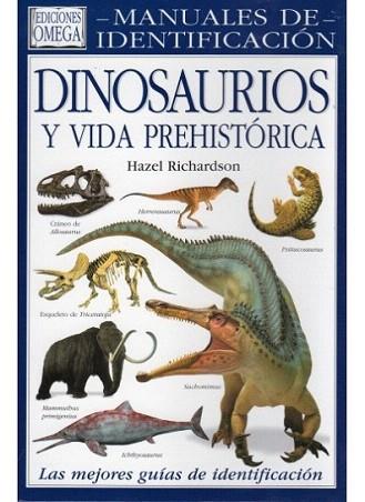 DINOSAURIOS Y VIDA PREHISTORICA manuales de identificacion | 9788428213738 | RICHARDSON HAZEL | Llibres Parcir | Librería Parcir | Librería online de Manresa | Comprar libros en catalán y castellano online