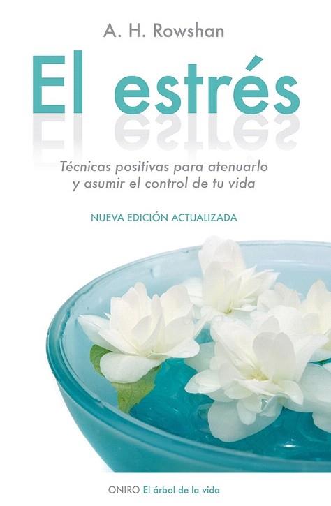 EL ESTRÉS | 9788497546584 | ARTHUR ROWSHAN | Llibres Parcir | Librería Parcir | Librería online de Manresa | Comprar libros en catalán y castellano online