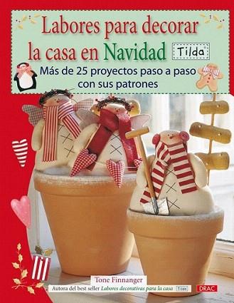 LABORES PARA DECORAR LA CASA EN NAVIDAD | 9788498741285 | FINNANGER TONE | Llibres Parcir | Llibreria Parcir | Llibreria online de Manresa | Comprar llibres en català i castellà online