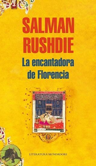 LA ENCANTADORA DE FLORENCIA | 9788439721598 | SALMAN RUSHDIE | Llibres Parcir | Librería Parcir | Librería online de Manresa | Comprar libros en catalán y castellano online