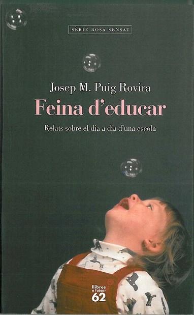 FEINA D EDUCAR | 9788429745665 | PUIG ROVIRA | Llibres Parcir | Llibreria Parcir | Llibreria online de Manresa | Comprar llibres en català i castellà online