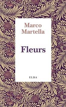 FLEURS | 9788412467246 | MARTELLA, MARCO | Llibres Parcir | Librería Parcir | Librería online de Manresa | Comprar libros en catalán y castellano online