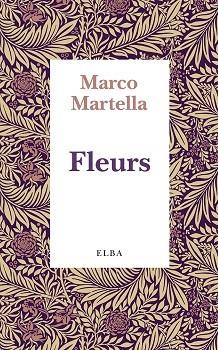 FLEURS | 9788412467246 | MARTELLA, MARCO | Llibres Parcir | Llibreria Parcir | Llibreria online de Manresa | Comprar llibres en català i castellà online