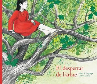 EL DESPERTAR DE L'ARBRE | 9788417440008 | PRUNERA LAGARRIGA, DÍDAC | Llibres Parcir | Librería Parcir | Librería online de Manresa | Comprar libros en catalán y castellano online