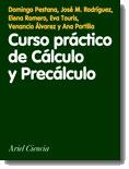 CURSO PRACTICO DE CALCULO Y PRECALCULO | 9788434480308 | PESTANA | Llibres Parcir | Librería Parcir | Librería online de Manresa | Comprar libros en catalán y castellano online