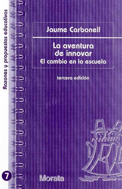 AVENTURA DE INNOVAR | 9788471124630 | CARBONELL | Llibres Parcir | Llibreria Parcir | Llibreria online de Manresa | Comprar llibres en català i castellà online