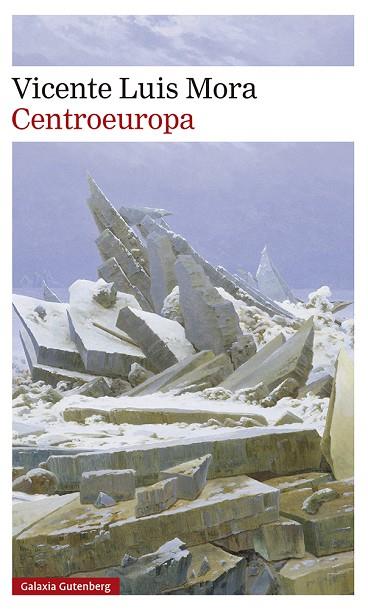 CENTROEUROPA | 9788418218088 | MORA, VICENTE LUIS | Llibres Parcir | Librería Parcir | Librería online de Manresa | Comprar libros en catalán y castellano online