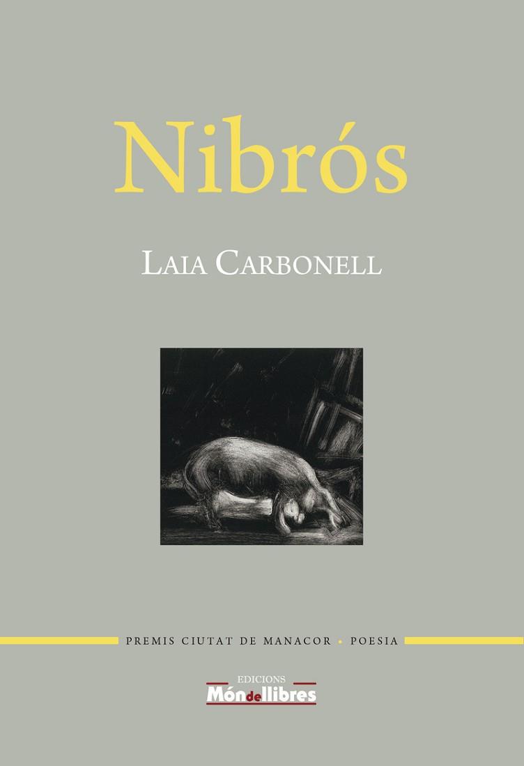 NIBRÓS | 9788409162840 | CARBONELL FERRER, LAIA | Llibres Parcir | Librería Parcir | Librería online de Manresa | Comprar libros en catalán y castellano online