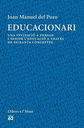 EDUCACIONARI | 9788429772692 | JOAN MANUEL DEL POZO ÀLVAREZ | Llibres Parcir | Llibreria Parcir | Llibreria online de Manresa | Comprar llibres en català i castellà online