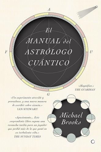 EL MANUAL DEL ASTRÓLOGO CUÁNTICO | 9788494886089 | BROOKS, MICHAEL | Llibres Parcir | Librería Parcir | Librería online de Manresa | Comprar libros en catalán y castellano online
