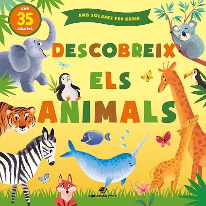 DESCOBREIX ELS ANIMALS | 9788417207472 | KUHTINA, MARGARITA | Llibres Parcir | Librería Parcir | Librería online de Manresa | Comprar libros en catalán y castellano online
