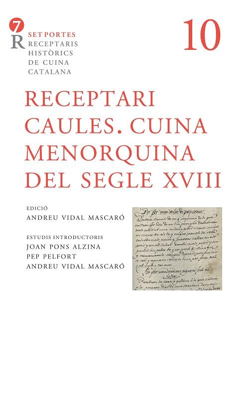 RECEPTARI CAULES. CUINA MENORQUINA DEL SEGLE XVIII | 9788416726271 | AA.VV. | Llibres Parcir | Llibreria Parcir | Llibreria online de Manresa | Comprar llibres en català i castellà online