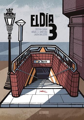 EL DÍA 3 | 9788416880485 | CRISTINA DURÁN / GINER BOU, MIGUEL ÁNGEL / BALLESTER, LAURA | Llibres Parcir | Librería Parcir | Librería online de Manresa | Comprar libros en catalán y castellano online