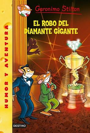 EL ROBO DEL DIAMANTE GIGANTE | 9788408125457 | GERONIMO STILTON | Llibres Parcir | Llibreria Parcir | Llibreria online de Manresa | Comprar llibres en català i castellà online