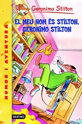 EL MEU NOM ES STILTON GERONIMO STILTON G S 1 | 9788492790128 | GERONIMO STILTON | Llibres Parcir | Llibreria Parcir | Llibreria online de Manresa | Comprar llibres en català i castellà online