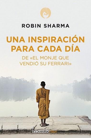 UNA INSPIRACION PARA CADA DIA | 9788499086743 | RONBIN SHARMA | Llibres Parcir | Librería Parcir | Librería online de Manresa | Comprar libros en catalán y castellano online