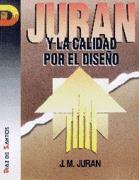 JURAN Y CALIDAD P DISEÐO | 9788479782153 | DURAN | Llibres Parcir | Librería Parcir | Librería online de Manresa | Comprar libros en catalán y castellano online
