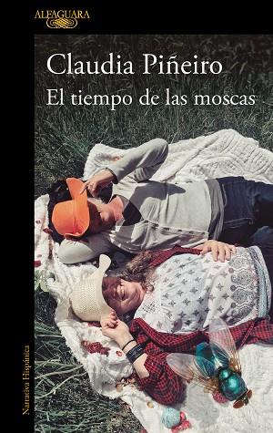 EL TIEMPO DE LAS MOSCAS | 9788420473666 | PIÑEIRO, CLAUDIA | Llibres Parcir | Librería Parcir | Librería online de Manresa | Comprar libros en catalán y castellano online