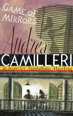 GAME OF MIRRORS | 9781447249214 | CAMILLERI ANDRE | Llibres Parcir | Llibreria Parcir | Llibreria online de Manresa | Comprar llibres en català i castellà online