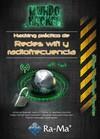 HACKING PRÁCTICO DE REDES WIFI Y RADIOFRECUENCIA | 9788499642963 | RAMOS VARÓN, ANTONIO ÁNGEL/BARBERO MUÑOZ, CARLOS ALBERTO/FERNANDEZ HANSEN, YAGO/DASWANI DASWANI, DEE | Llibres Parcir | Librería Parcir | Librería online de Manresa | Comprar libros en catalán y castellano online