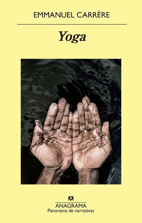 YOGA | 9788433980847 | CARRÈRE, EMMANUEL | Llibres Parcir | Llibreria Parcir | Llibreria online de Manresa | Comprar llibres en català i castellà online