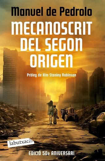 MECANOSCRIT DEL SEGON ORIGEN (ED. 50 ANIVERSARI) | 9788419971418 | PEDROLO, MANUEL DE | Llibres Parcir | Librería Parcir | Librería online de Manresa | Comprar libros en catalán y castellano online