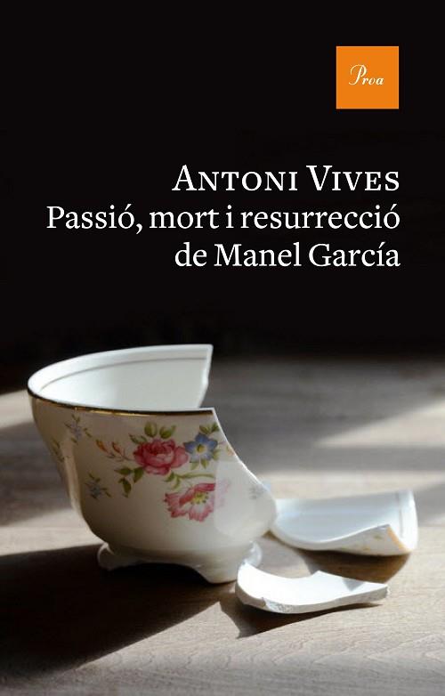PASSIÓ, MORT I RESURRECCIÓ DE MANEL GARCIA | 9788475886312 | ANTONI VIVES TOMÁS | Llibres Parcir | Librería Parcir | Librería online de Manresa | Comprar libros en catalán y castellano online