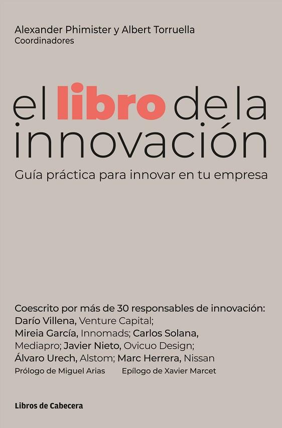 EL LIBRO DE LA INNOVACIÓN | 9788412272284 | PHIMISTER, ALEXANDER / TORRUELLA, ALBERT | Llibres Parcir | Llibreria Parcir | Llibreria online de Manresa | Comprar llibres en català i castellà online