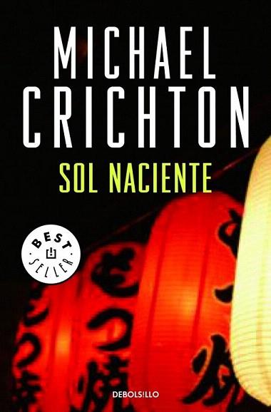 SOL NACIENTE | 9788497930444 | CRICHTON MICHAEL | Llibres Parcir | Llibreria Parcir | Llibreria online de Manresa | Comprar llibres en català i castellà online