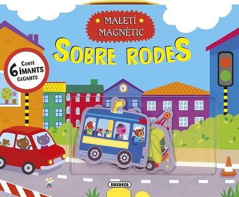 MALETI MAGNETIC. SOBRE RODES | 9788411961875 | SUSAETA, EQUIP | Llibres Parcir | Librería Parcir | Librería online de Manresa | Comprar libros en catalán y castellano online