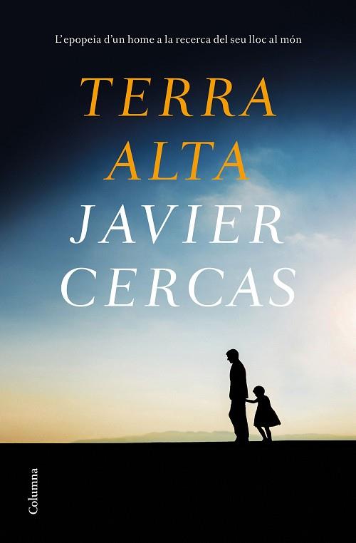 TERRA ALTA | 9788466426091 | CERCAS, JAVIER | Llibres Parcir | Llibreria Parcir | Llibreria online de Manresa | Comprar llibres en català i castellà online