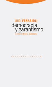 DEMOCRACIA Y GARANTISMO | 9788498790054 | LUIGI FERRAJOLI | Llibres Parcir | Llibreria Parcir | Llibreria online de Manresa | Comprar llibres en català i castellà online