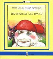 LES ARMILLES DE PAGES | 9788424622701 | MIRACLE MERCE | Llibres Parcir | Librería Parcir | Librería online de Manresa | Comprar libros en catalán y castellano online